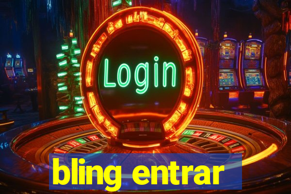 bling entrar